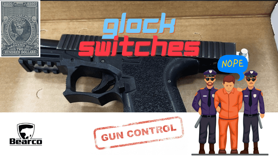 GlockSwitches